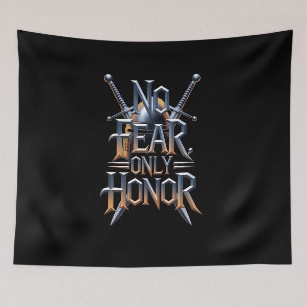 Item preview, No Fear only Honor designed and sold by Dilwish5.