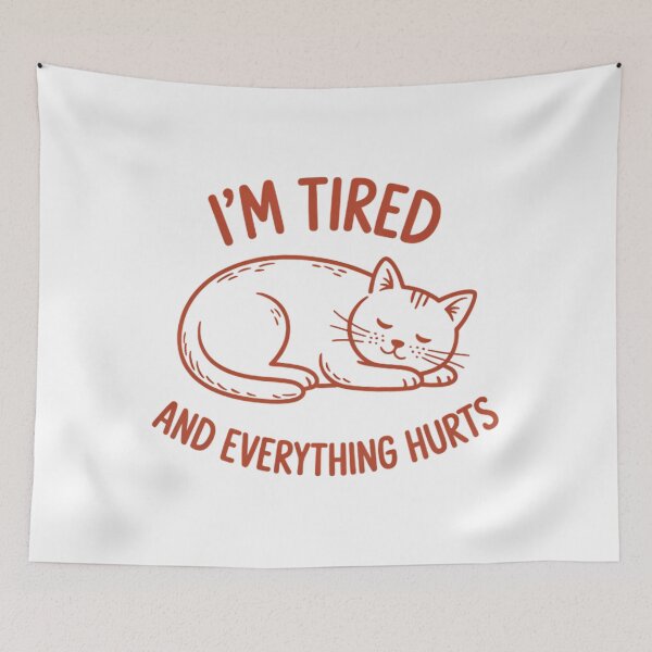 Item preview, I’m Tired And Everything Hurts Cute Cat Lazy Kitty Sleepy Cat Pet Person designed and sold by sailorjessiArt.