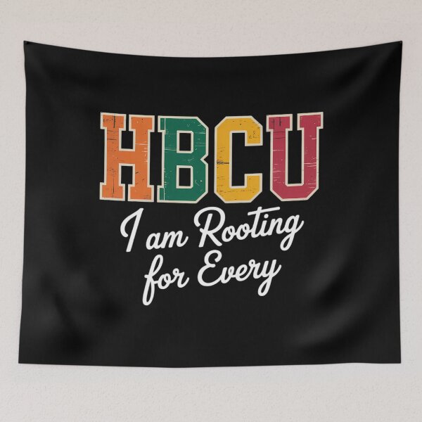 Item preview, I'm Rooting for Every HBCU Historical Black College Student  designed and sold by sailorjessiArt.