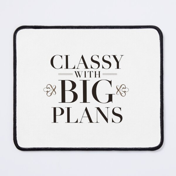 Item preview, Classy With Big Plans Typography Quote. Elegant Minimalist Motivational Aesthetic Design designed and sold by Aarvya Fashion Club ( A.F.C ).