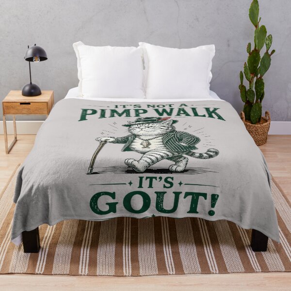 Item preview, It's Not A Pimp Walk Gout Cat designed and sold by MabelWells.