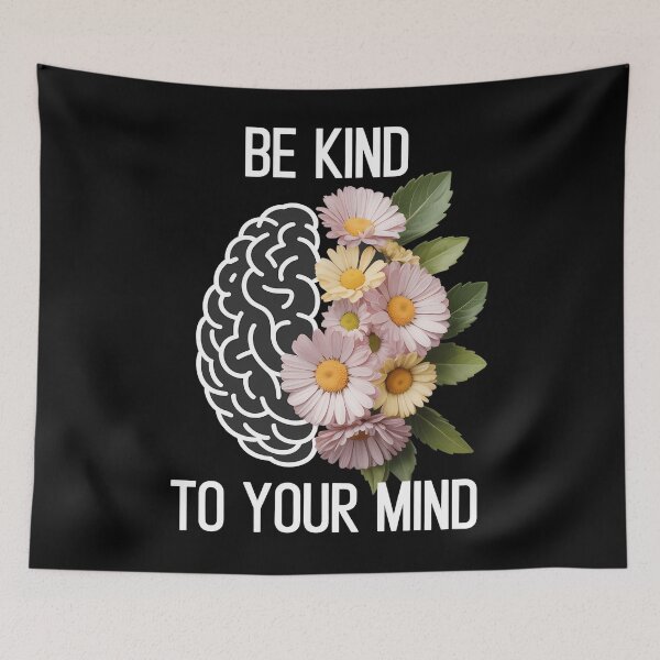 Item preview, Inspirational Mental Health Be Kind To Your Mind designed and sold by sailorjessiArt.