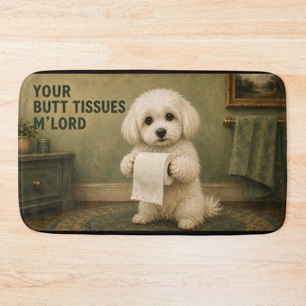 Item preview, Your Butt Tissues M'Lord | Funny Havanese Bathroom Wall Art | Toilet Paper Dog Painting designed and sold by RockyLambda.
