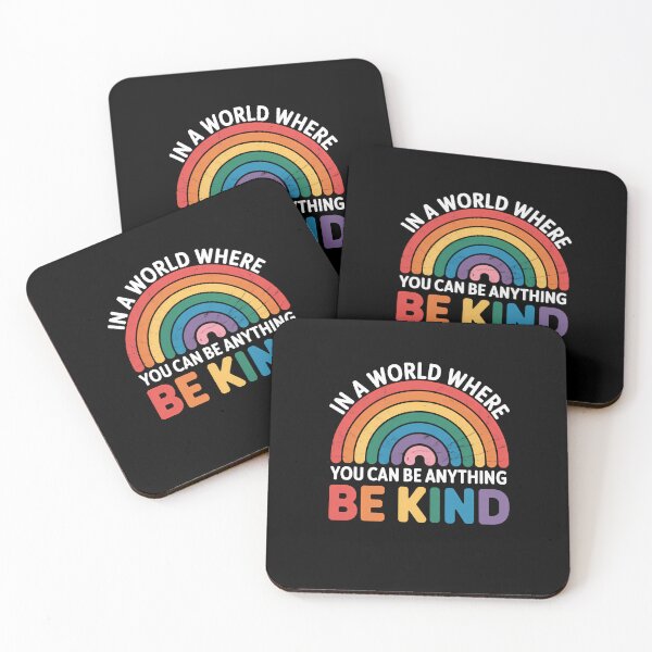 Item preview, In A World Where You Can Be Anything Be Kind Pride Gay LGBT designed and sold by sailorjessiArt.