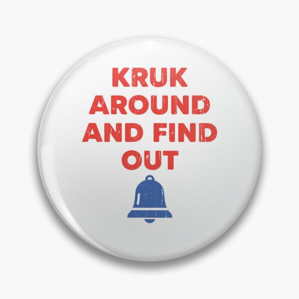 Item preview, Kruk Around And Find Out designed and sold by caruku666.