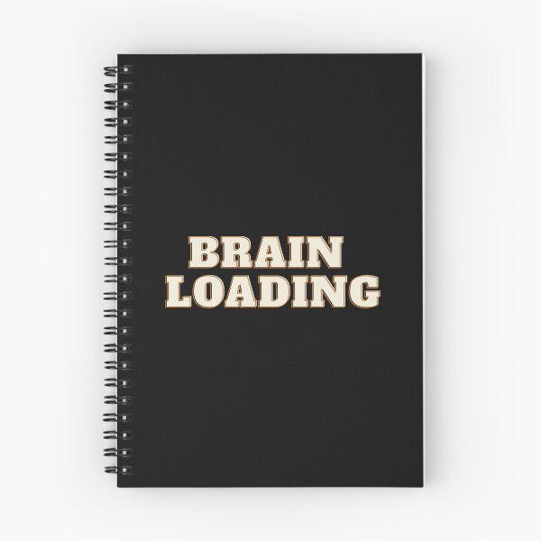 Item preview, Brain Loading... Please Wait | Funny Overthinking Meme Design designed and sold by GlimmerAura.