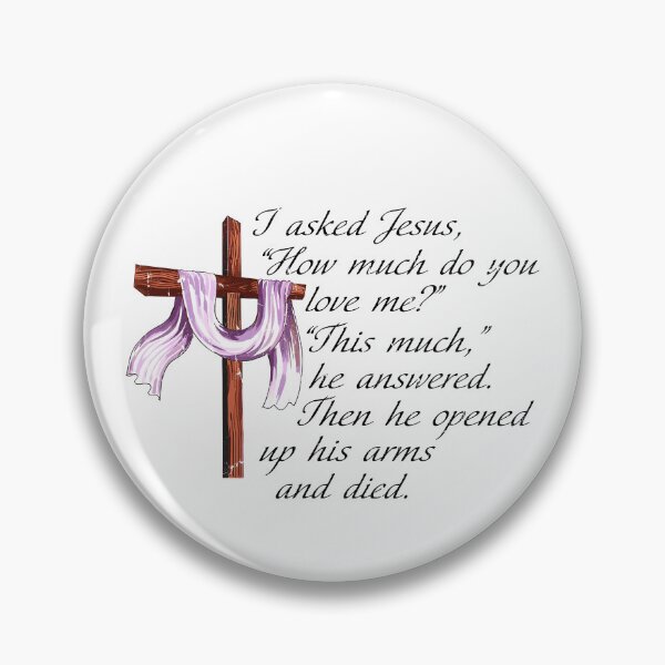 Item preview, I Asked Jesus, How Much Do You Love Me This Much He Answered Then He Opened Up His Arms And Died designed and sold by caruku666.