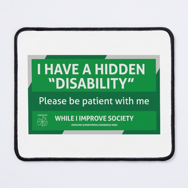 Item preview, Awesome hidden "disability" designed and sold by TotalKejas.