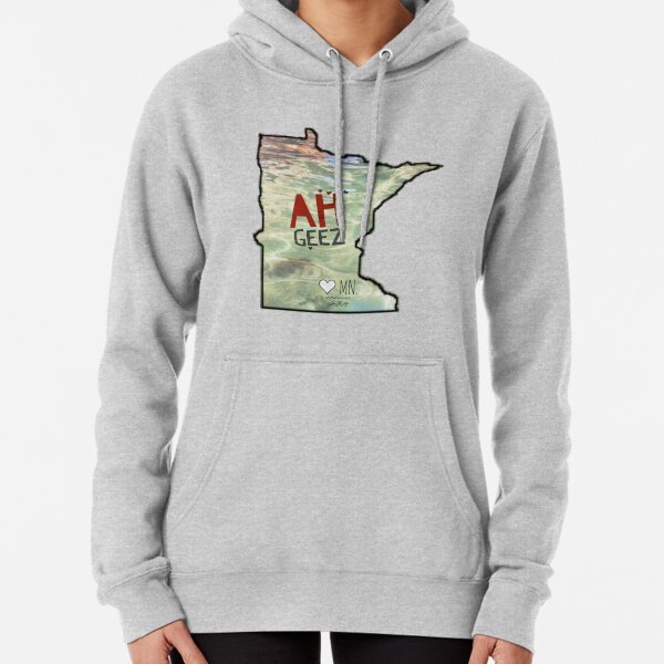 MINNESOTA AH GEEZ Pullover Hoodie
