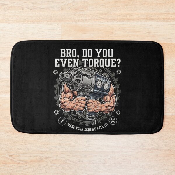 Item preview, Bro Do You Even Torque Funny Mechanic Impact Wrench designed and sold by VintryOff.