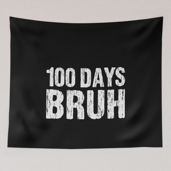 Item preview, 100 Days Bruh School Celebration Student Teacher 100th Day designed and sold by PopStars1993.