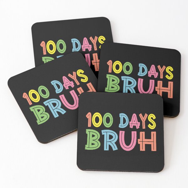 Item preview, 100 Days Bruh School Celebration Teacher Student Parent designed and sold by PopStars1993.