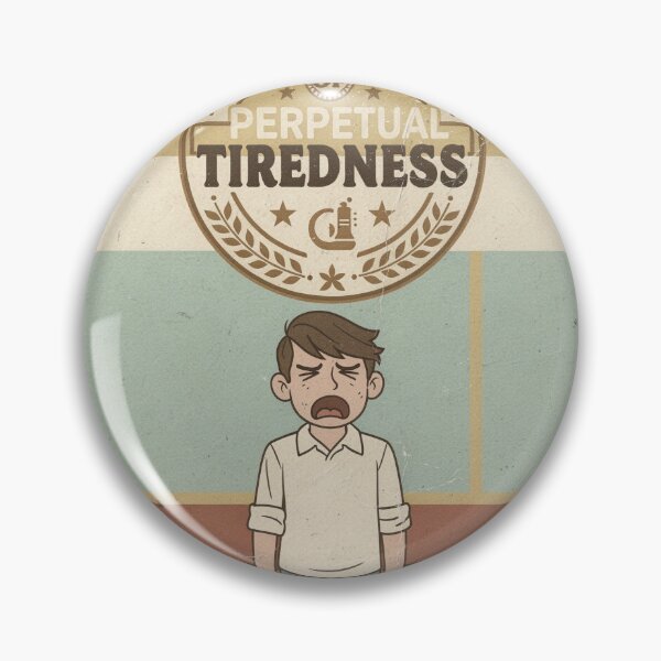 Item preview, The Order of Perpetual Tiredness designed and sold by PictorialWhimsy.