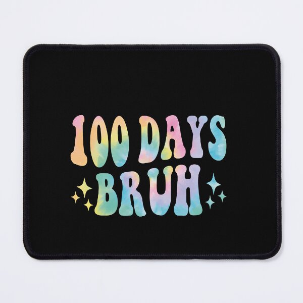 Item preview, 100 Days Bruh 100th Day School Student Teacher Education designed and sold by PopStars1993.