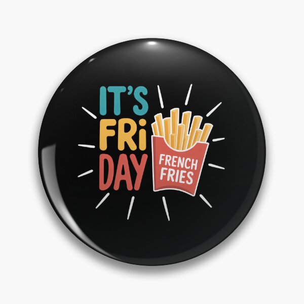 Item preview, It's Fry Day French Fries Fast Food Fan designed and sold by SapfireStuArt.