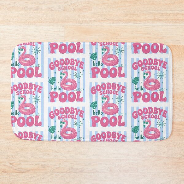 Item preview, Goodbye school hello pool designed and sold by Tiny-Love ⭐⭐⭐⭐⭐.