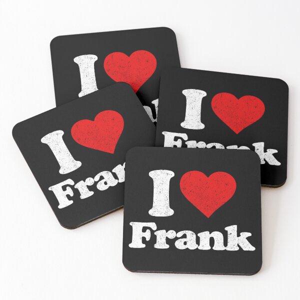 Item preview, I Love Frank - Frank Family First Name Funny Gift designed and sold by louciverzania.
