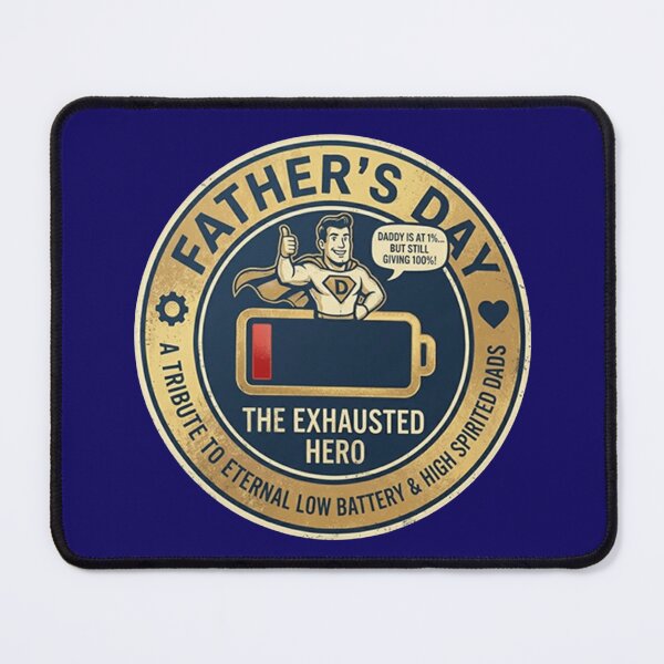 Item preview, The Exhausted Hero: Funny Father's Day Battery Design designed and sold by TheDailyCross1.