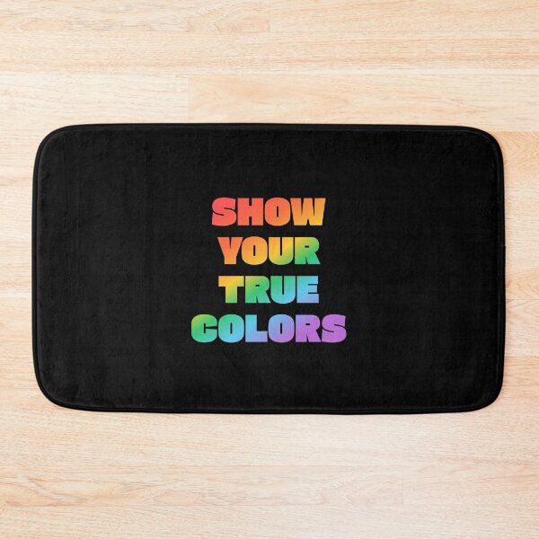 Item preview, SHOW YOUR TRUE COLORS - LGBTQ PRIDE RAINBOW ON BLACK designed and sold by Inspirationmotivation.