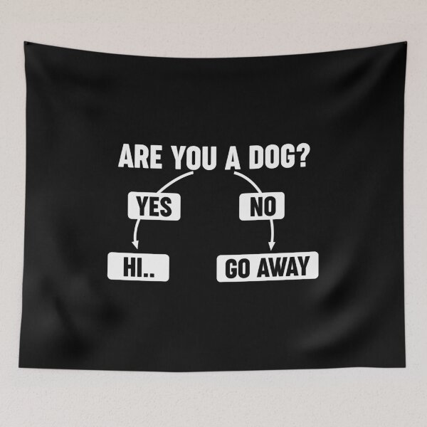 Item preview, Are You A Dog - Funny Dog Greeting Animal Pet Lover Gift designed and sold by louciverzania.
