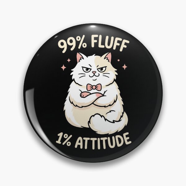 Item preview, 99% Fluffy 1% Attitude Funny Fluffy White Cat Meme designed and sold by Yellowriversss.