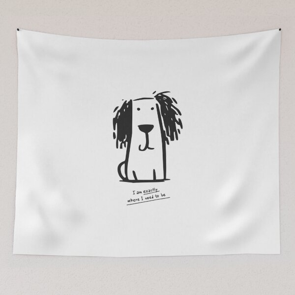 Item preview, I AM EXACTLY WHERE I NEED TO BE designed and sold by PGAart.