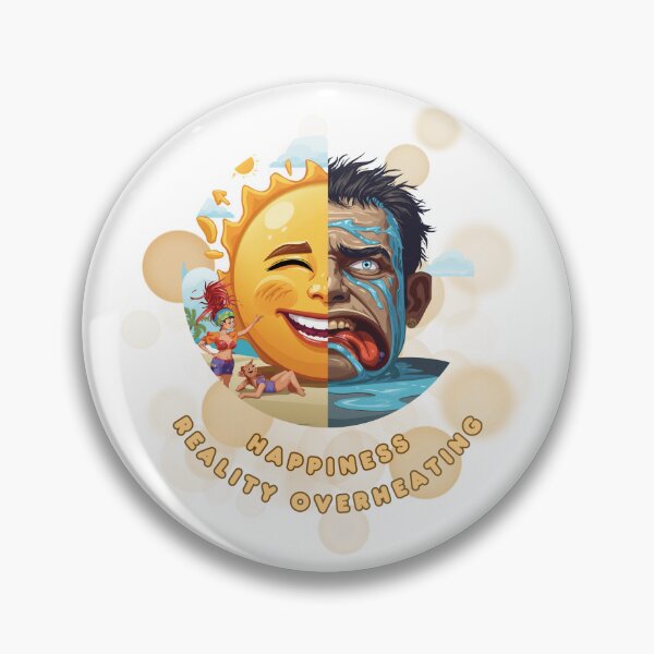 Item preview, Happiness Reality Overheating Funny Summer Heatwave Meme designed and sold by iamKRUK.