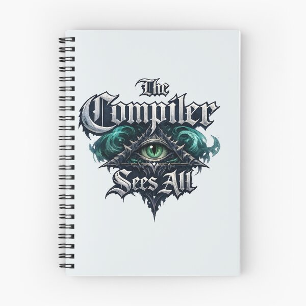 Item preview, The Compiler Sees All – Gothic Programming Fantasy designed and sold by Nerd Romance Café.