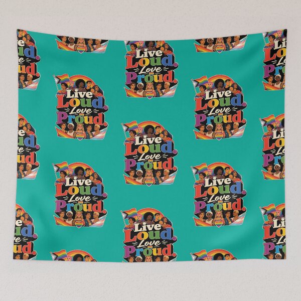 Item preview, Copy of Live Loud Love Proud LGBTQ Pride Community designed and sold by BluePrint Vibe.