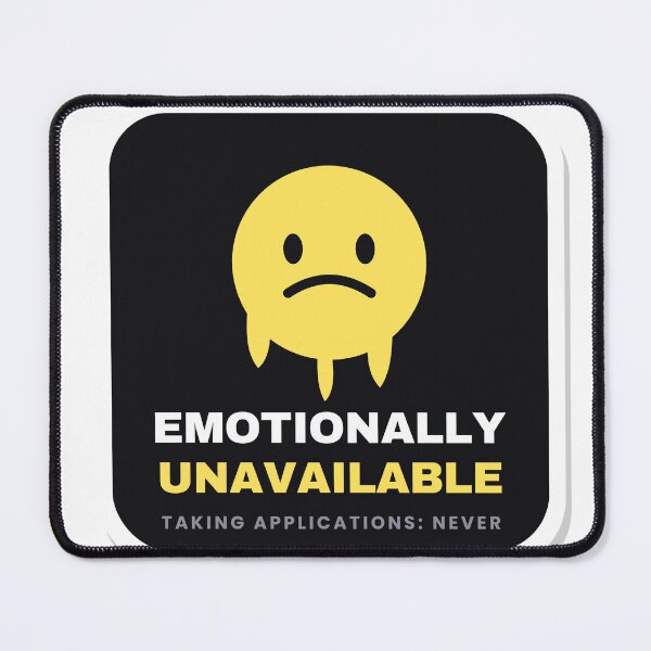 Item preview, Emotionally Unavailable Funny Melting Smiley designed and sold by Gen Z Arts.