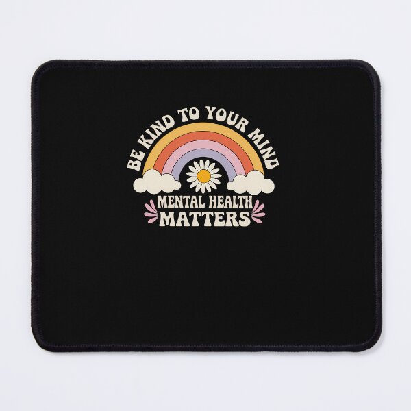 Item preview, Be Kind To Your Mind Mental Health Matters - Groovy designed and sold by SapfireStuArt.