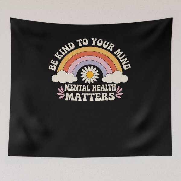 Item preview, Be Kind To Your Mind Mental Health Matters - Groovy designed and sold by SapfireStuArt.