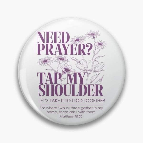 Item preview, Need Prayer Tap My Shoulder designed and sold by ChrisPfeiffer.