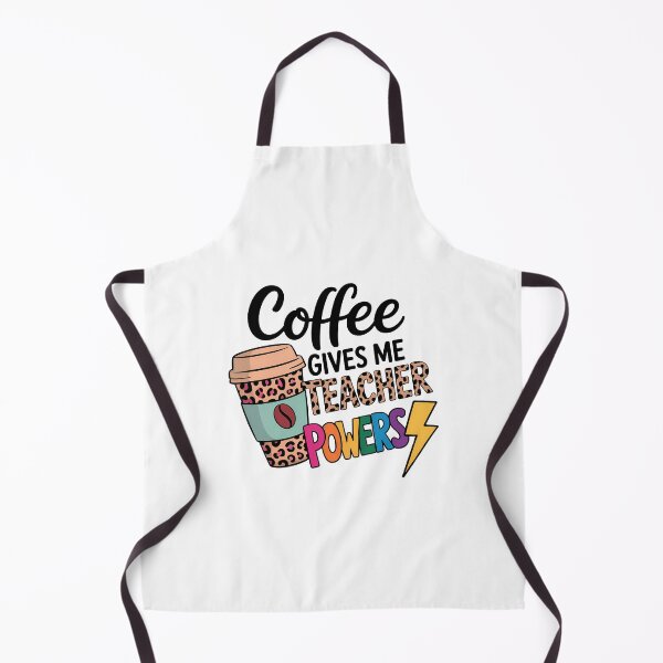 Item preview, Coffee Gives Me Teacher Powers Teacher Life Teacher Appreciation Kindergarten Teacher Back To School designed and sold by SapfireStuArt.