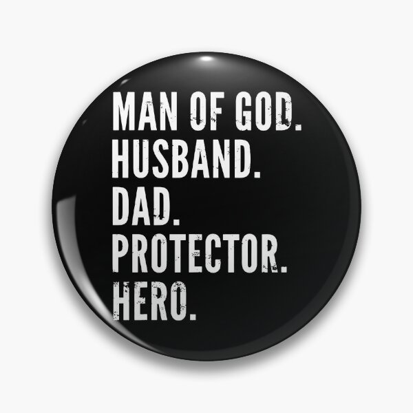 Item preview, Man Of God Husband Dad Protector Hero designed and sold by ChrisPfeiffer.