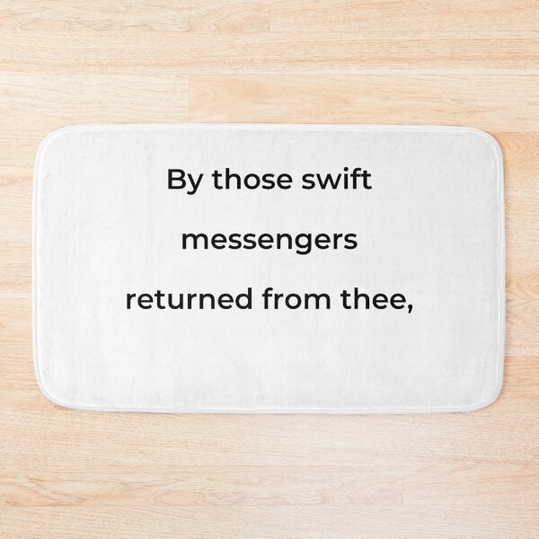 Item preview, "By those swift messengers returned from thee," - print black designed and sold by ariksworld.