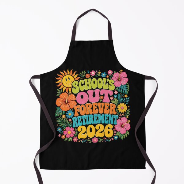 Item preview, School's Out Forever Funny Retired Teacher Retirement 2026 designed and sold by Doodletext.
