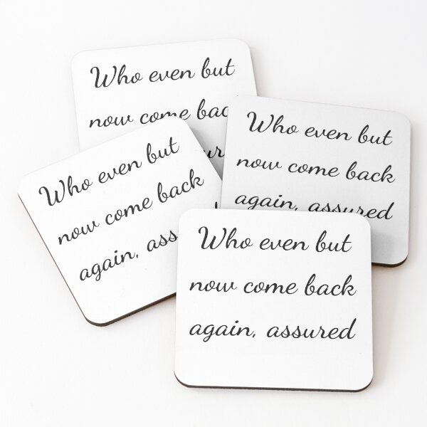 Item preview, "Who even but now come back again, assured" - handwriting black designed and sold by ariksworld.