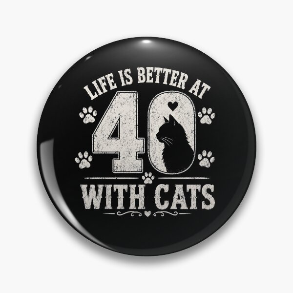 Item preview, Life is Better At 40 with Cats designed and sold by zoes-ink.