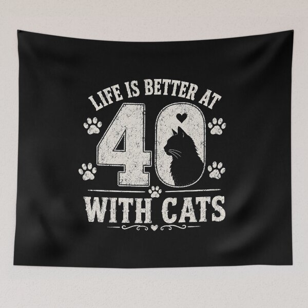 Item preview, Life is Better At 40 with Cats designed and sold by zoes-ink.