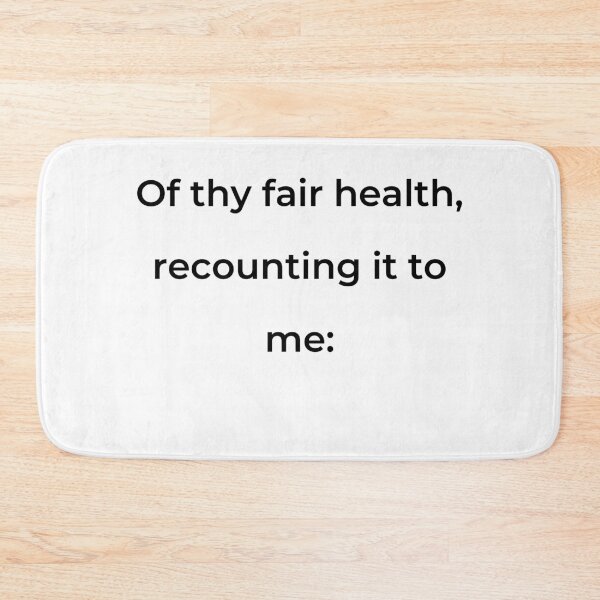 Item preview, "Of thy fair health, recounting it to me:" - print black designed and sold by ariksworld.