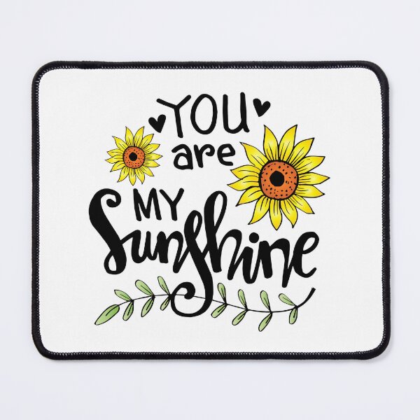 Item preview, You Are My Sunshine designed and sold by graphic-genie.