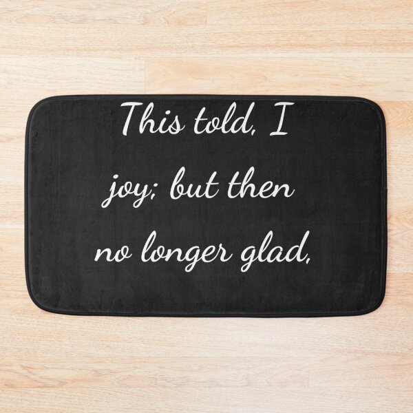 Item preview, "This told, I joy; but then no longer glad," - handwriting white designed and sold by ariksworld.