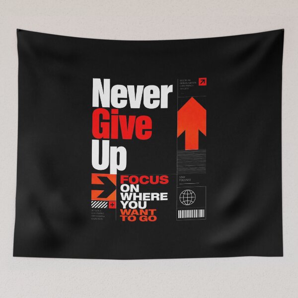 Item preview, Never Give Up Motivation Graphic Design designed and sold by graphixpolash.