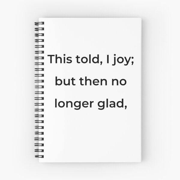 Item preview, "This told, I joy; but then no longer glad," - print black designed and sold by ariksworld.