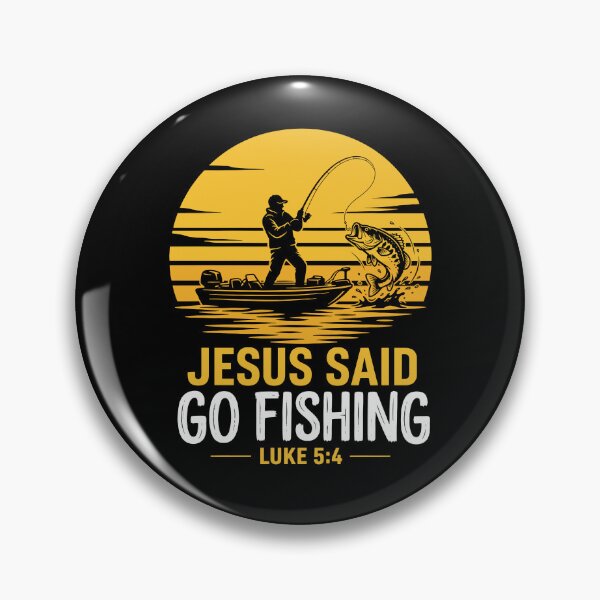 Item preview, Jesus Said Go Fishing designed and sold by ChrisPfeiffer.