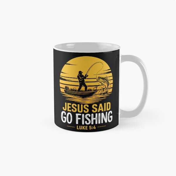 Item preview, Jesus Said Go Fishing designed and sold by ChrisPfeiffer.