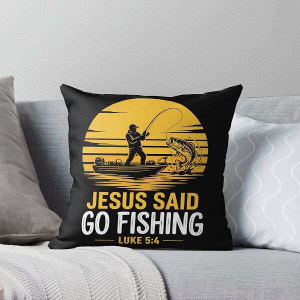 Item preview, Jesus Said Go Fishing designed and sold by ChrisPfeiffer.