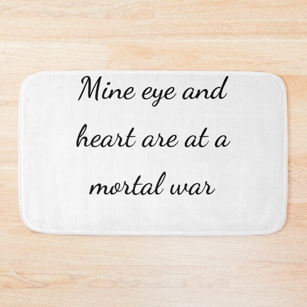 Item preview, "Mine eye and heart are at a mortal war" - handwriting black designed and sold by ariksworld.