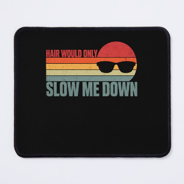 Item preview, Bald Father's Day Gift, Hair Would Only Slow Me Down T-shirt, Funny Bald Man, Fathers Day Gift for Bald Men  designed and sold by THREE LITTLE BEANS.